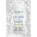 Infants and Children in the Church: Five Views on Theology and Ministry