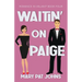 Waitin' on Paige