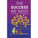 The Success We Need