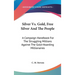 Silver Vs. Gold, Free Silver And The People: A Campaign Handbook For The Struggling Millions Against The Gold-Hoarding Millionaires