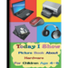 Today I Show: Picture Book About Hardware For Children Age 4-9(Hardware Books For Kids)