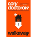 Walkaway