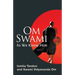 Om Swami: As We Know Him