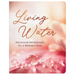 Living Water: Devotional Refreshment for a Woman's Soul