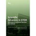 Scientific Advances in STEM: Synergies to Achieve Success. 2nd Edition