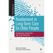 Reablement in Long-Term Care for Older People: International Perspectives and Future Directions