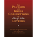 The Paulson and Kress Collections of Ellen G. White Letters