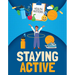 Staying Active
