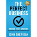 The Perfect Business: Master the 9 Systems to Get Control, Work Less, and Double Your Profit