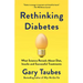 Rethinking Diabetes: What Science Reveals About Diet, Insulin, and Successful Treatments