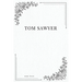 Tom Sawyer