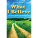 What I Believe