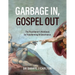 Garbage In, Gospel Out: The Practitioner's Workbook for Transforming AI Governance