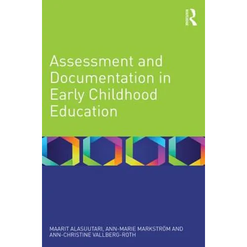 Assessment and Documentation in Early Childhood Education