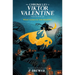 The Chronicles of Viktor Valentine #2: What Lurks in the Shadows