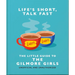 Life's Short, Talk Fast: The Little Guide to Gilmore Girls