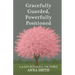 Gracefully Guarded, Powerfully Positioned: 40 Day Devotional for Women