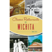 Classic Restaurants of Wichita