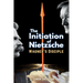 The Initiation of Nietzsche: Wagner's Disciple