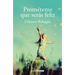 Prométeme Que Serás Feliz / Promise Me You Will Be Happy