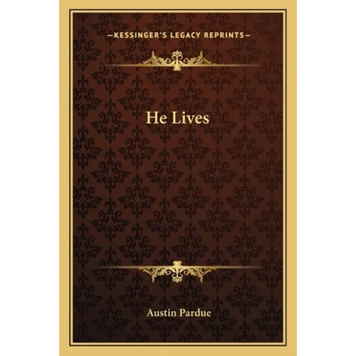 He Lives