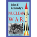 John F. Kennedy's Nuclear War