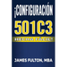 ¡Configuración 501c3 Hecha Fácil!