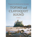 Tofino and Clayoquot Sound: A History