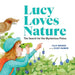 Lucy Loves Nature: The Search for the Mysterious Potoo