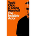 The Invisible Actor