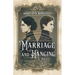 Marriage and Hanging