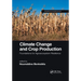 Climate Change and Crop Production: Foundations for Agroecosystem Resilience