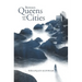 Between Queens and the Cities