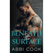Beneath The Surface
