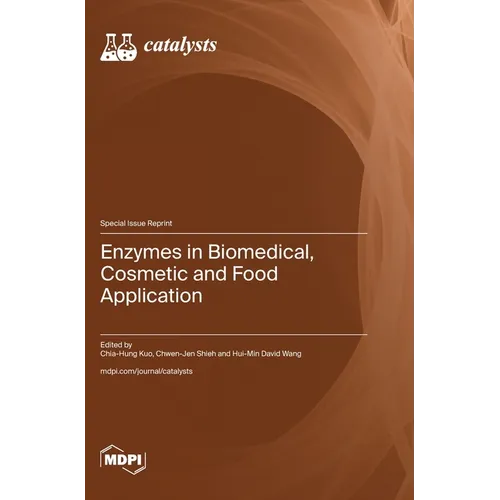 Enzymes in Biomedical, Cosmetic and Food Application