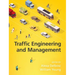 Traffic Engineering and Management, 7th Edition