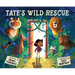 Tate's Wild Rescue