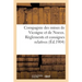 Compagnie Des Mines de Vicoigne Et de Noeux. Règlements Et Consignes Relatives Aux Explosifs: Et Aux Mines À Grisou Du Département Du Pas-De-Calais