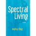 Spectral Living