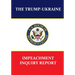 The Trump-Ukraine Impeachment Inquiry Report