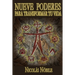 Nueve Poderes Para Transformar Tu Vida
