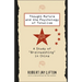 Thought Reform and the Psychology of Totalism: A Study of 'Brainwashing' in China