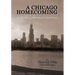 A Chicago Homecoming