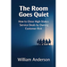 The Room Goes Quiet: How to Close High-Stakes Service Deals by Owning Customer Risk