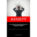 Anxiety: Overcome Relationship Anxiety By Utilizing Rumination Coping Strategies, Implementing Effective Communication Practices, And Discovering The