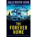 The Forever Home: An addictive new psychological thriller with a shocking twist