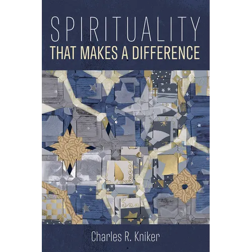 Spirituality That Makes a Difference
