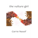 The Vulture Girl: Necessary and Sufficient Conditions