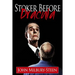 Stoker Before Dracula