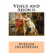 Venus and Adonis William Shakespeare